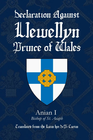 Declaration Against Llewellyn, Prince of Wales