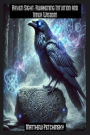 Raven Sight: Awakening Intuition and Inner Wisdom