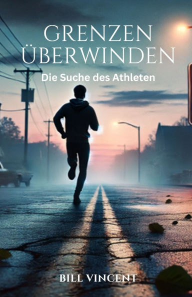 Grenzen ï¿½berwinden: Die Suche des Athleten