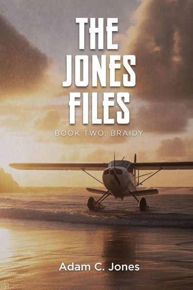 The Jones Files Book Two: Braidy