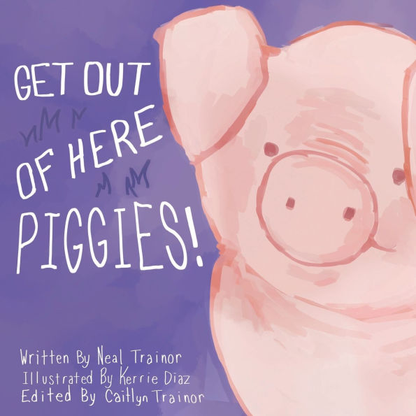 Get Out of Here Piggies!