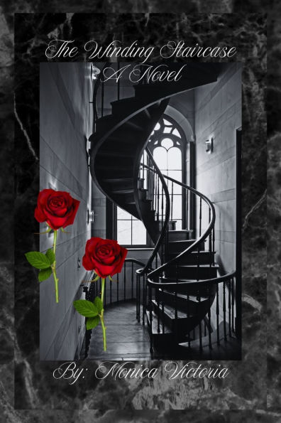 The Winding Staircase A Novel