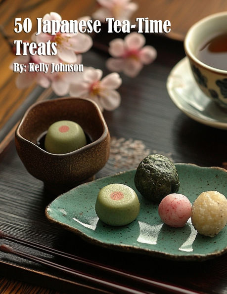 50 Japanese Tea-Time Treats