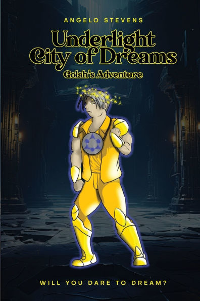 Underlight City of Dreams: Golah's Adventures