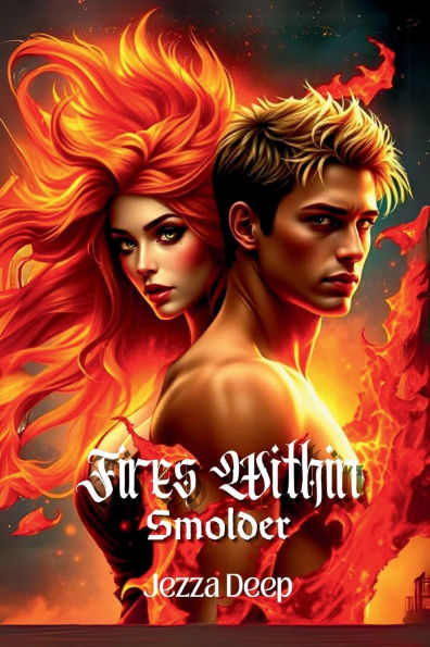Fires Within: Smolder