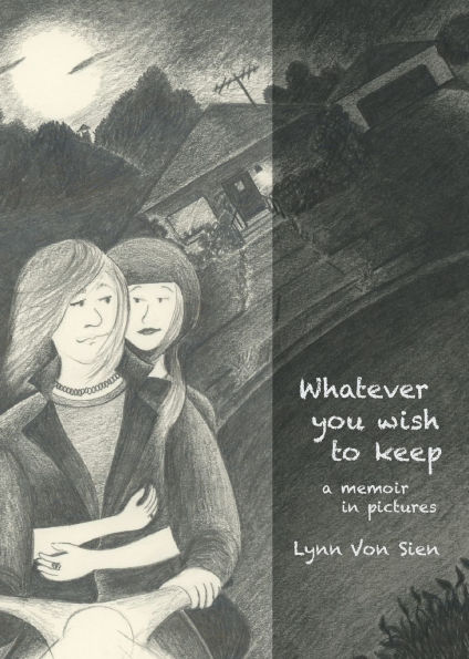 Whatever you wish to keep: A memoir in pictures