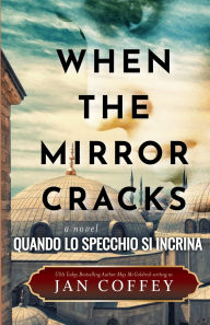 Title: Quando lo Specchio si Incrina, Author: Jan Coffey