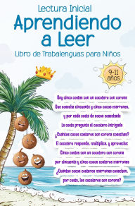 Title: Lectura inicial - Aprendiendo a leer Libro de Trabalenguas para Niños 9-11 años, Author: Rosi and Coni