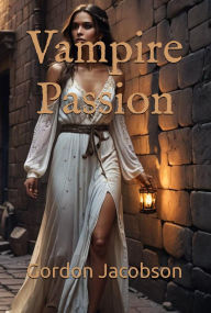 Title: Vampire Passion, Author: Gordon Jacobson