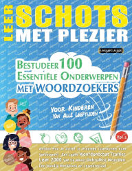 Title: Leer Schots Met Plezier - Voor Kinderen: Van Alle Leeftijden - Bestudeer 100 Essentiï¿½le Onderwerpen Met Woordzoekers - Vol.1, Author: Best Activity Books
