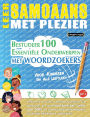 Leer Samoaans Met Plezier - Voor Kinderen: Van Alle Leeftijden - Bestudeer 100 Essentiï¿½le Onderwerpen Met Woordzoekers - Vol.1