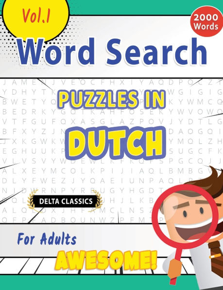 Word Search Puzzles in Dutch for Adults - Awesome! Vol.1 - Delta Classics