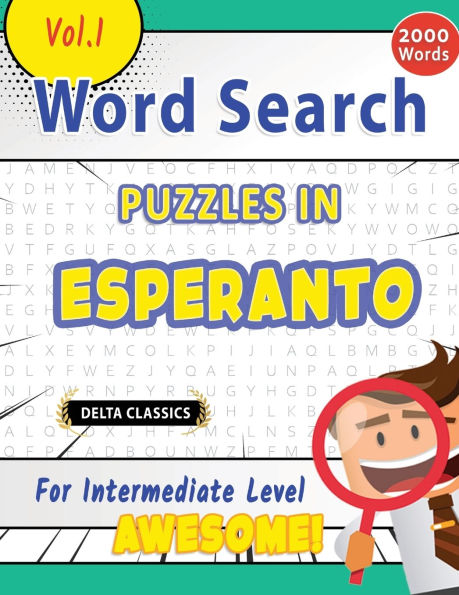 Word Search Puzzles in Esperanto for Intermediate Level - Awesome! Vol.1 - Delta Classics