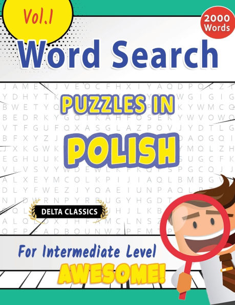 Word Search Puzzles in Polish for Intermediate Level - Awesome! Vol.1 - Delta Classics