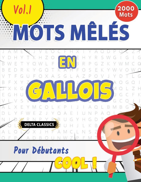 Mots Mï¿½lï¿½s En Gallois Pour Dï¿½butants - Cool ! Vol.1 - Delta Classics