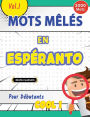 Mots Mï¿½lï¿½s En Espï¿½ranto Pour Dï¿½butants - Cool ! Vol.1 - Delta Classics