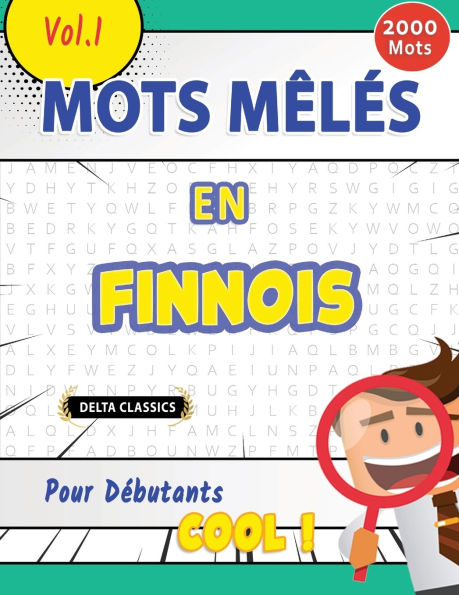 Mots Mï¿½lï¿½s En Finnois Pour Dï¿½butants - Cool ! Vol.1 - Delta Classics