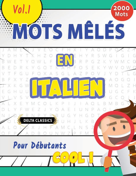 Mots Mï¿½lï¿½s En Italien Pour Dï¿½butants - Cool ! Vol.1 - Delta Classics
