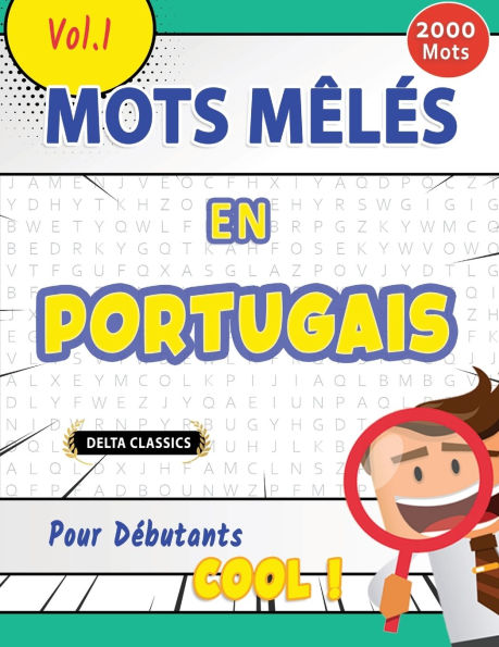 Mots Mï¿½lï¿½s En Portugais Pour Dï¿½butants - Cool ! Vol.1 - Delta Classics