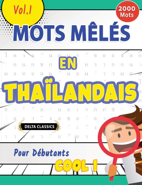 Mots Mï¿½lï¿½s En Thaï¿½landais Pour Dï¿½butants - Cool ! Vol.1 - Delta Classics