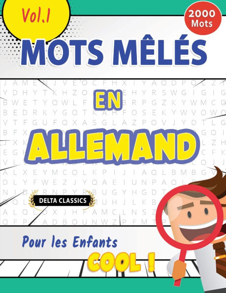 Mots Mï¿½lï¿½s En Allemand Pour Les Enfants - Cool ! Vol.1 - Delta Classics