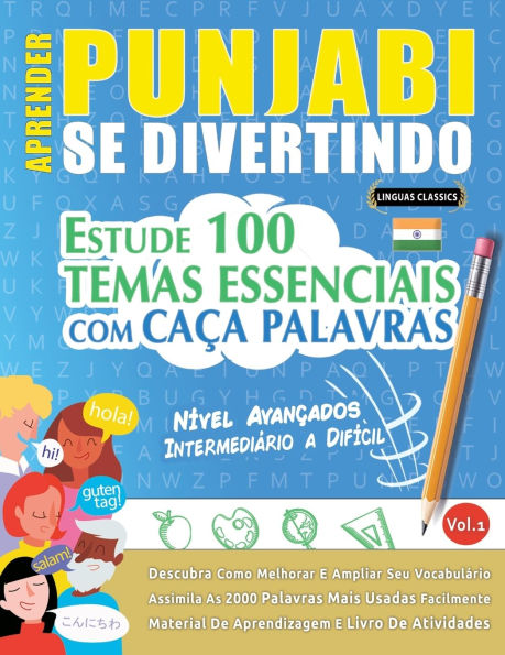 Aprender Punjabi Se Divertindo! - Nï¿½vel Avanï¿½ados: Intermediï¿½rio a Difï¿½cil - Estude 100 Temas Essenciais Com Caï¿½a Palavras - Vol.1