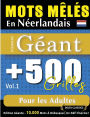 Mots Mï¿½lï¿½s En Nï¿½erlandais Format Gï¿½ant: 500 Grilles Pour Les Adultes - Vol.1 - Delta Classics - ï¿½dition Gï¿½ante - 10.000 Mots ï¿½ Dï¿½busquer, Le Dï¿½fi Ultime !