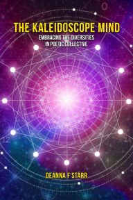 Title: The Kaleidoscope Mind: Embracing the Diversities in Poetic Collective