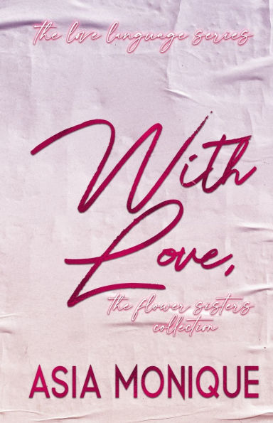 With Love, The Flower Sisters Collection Book