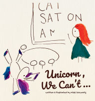 Title: Unicorn, We Can't..., Author: Nikki Schwartz