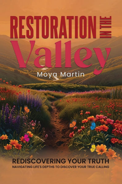 Restoration The Valley