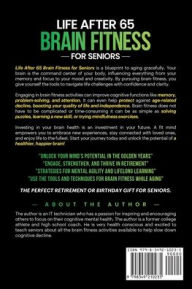 Title: Life After 65 Brain Fitness For Seniors, Author: Marte L Smith