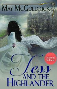 Title: Tess e l'Highlander, Author: May McGoldrick