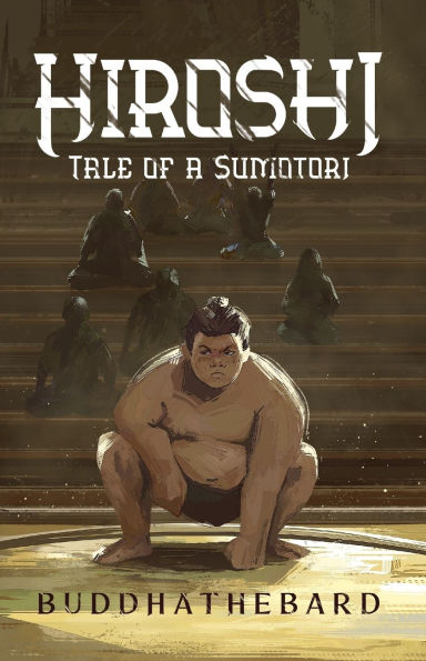 Hiroshi: Tale of a Sumotori