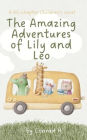 The Amazing Adventures of Lily and Leo