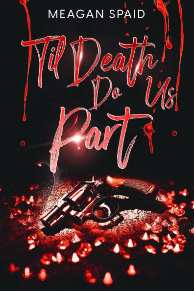 Til Death Do Us Part