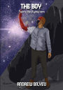 THE BOY: With the Flying Arm