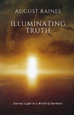 Illuminating Truth: Eternal Light a World of Darkness