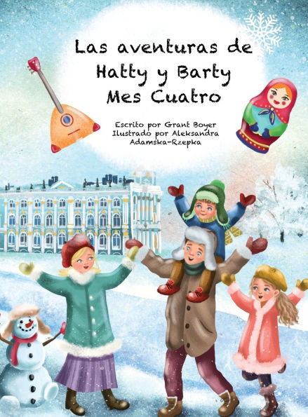 Las Aventuras de Hatty y Barty Mes Cuatro