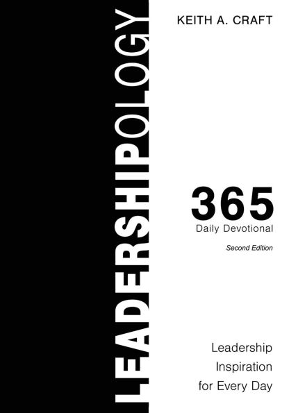 Leadershipology 365: Leadership Inspiration for Every Day