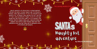 Title: Santa's Naughty List Adventure: Christmas story, Author: Oksana Mansberger