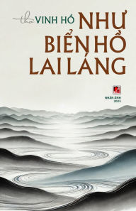 Title: Như Biển Hồ Lai Lï¿½ng, Author: Vinh Ho