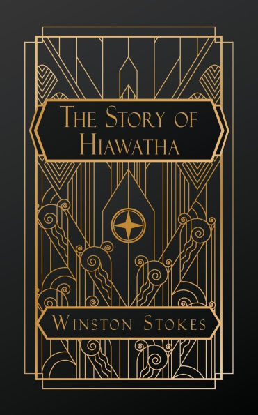 The Story of Hiawatha