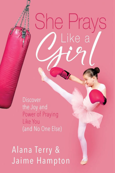 She Prays Like A Girl