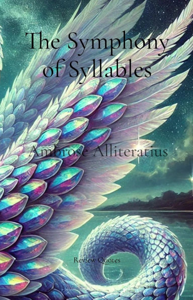 The Symphony of Syllables