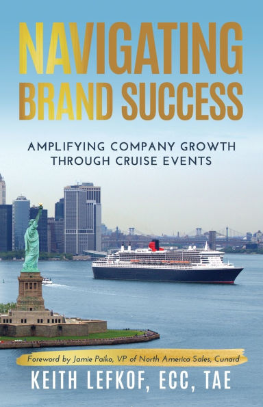 Navigating Brand Success: Amplifying Company Growth Through Cruise Events