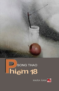 Title: Phiếm 18 (edition 2025), Author: Song Thao