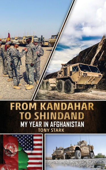 From Kandahar to Shindand: My Year Afghanistan