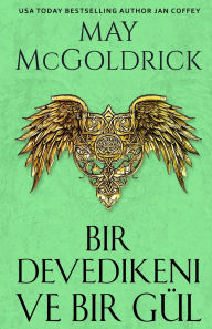 Title: Bir Devedikeni ve Bir Gï¿½l, Author: May McGoldrick