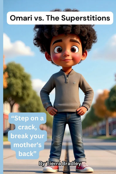 Omari vs. The Superstitions "Step on a crack, break your mother's back"